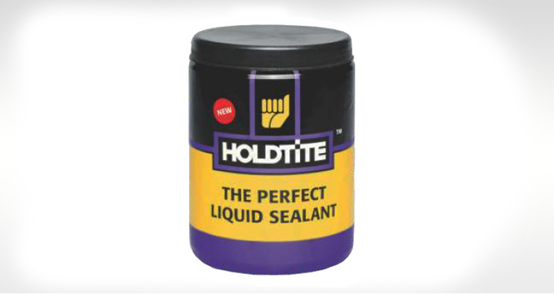 Holdtite - Perfect Liquid Sealant